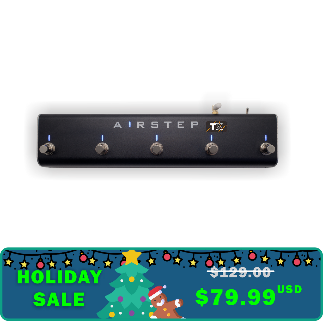 AIRSTEP TX Edition | The Ultimate Foot Controller for TONEX ONE & PEDAL